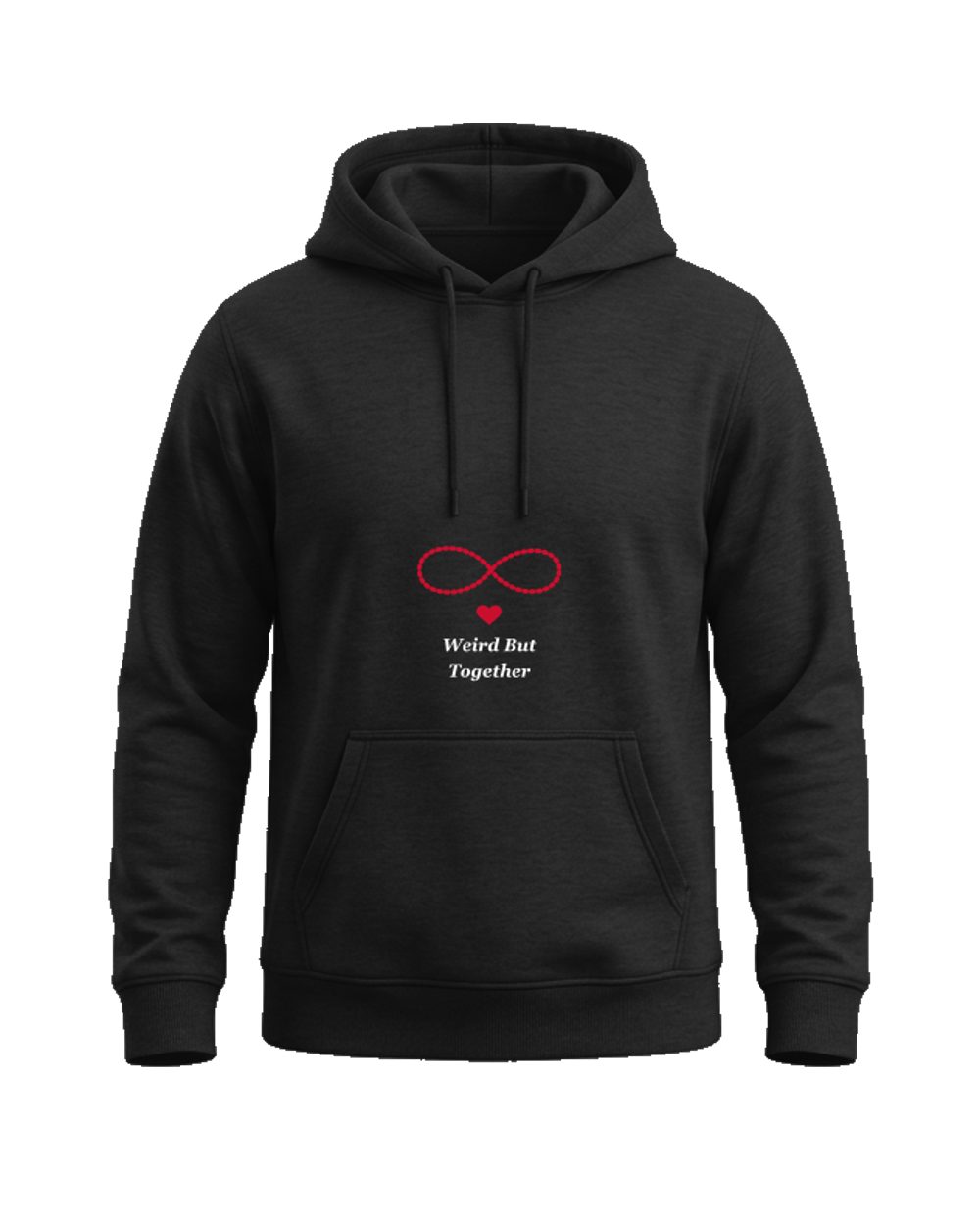 Weird But Together Matching Couple Hoodies Funny His Hers